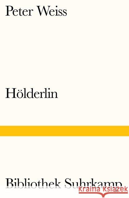 Hölderlin Weiss, Peter 9783518240762