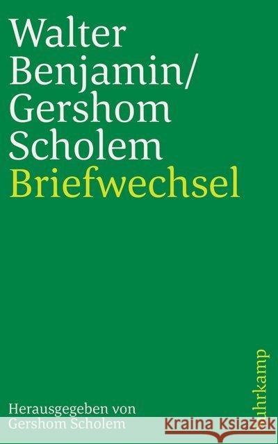 Briefwechsel 1933-1940 Scholem, Gershom, Benjamin, Walter 9783518241424 Suhrkamp