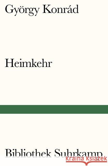 Heimkehr Konrád, György 9783518241868