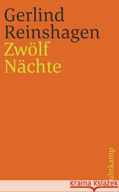 Zwölf Nächte Reinshagen, Gerlind 9783518242001 Suhrkamp