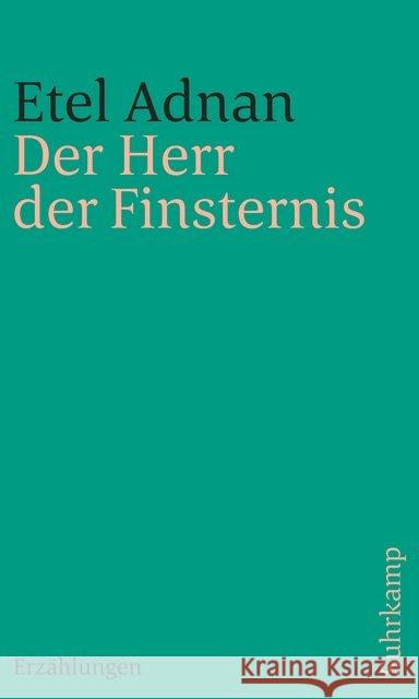 Der Herr der Finsternis Adnan, Etel 9783518242049