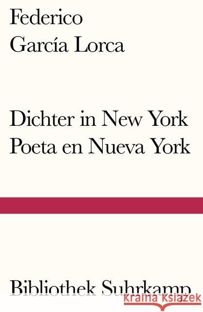 Dichter in New York. Poeta en Nueva York García Lorca, Federico 9783518242216 Suhrkamp