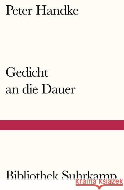 Gedicht an die Dauer Handke, Peter 9783518242384