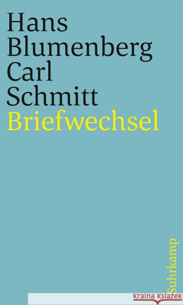 Briefwechsel 1971-1978 Blumenberg, Hans, Schmitt, Carl 9783518242988