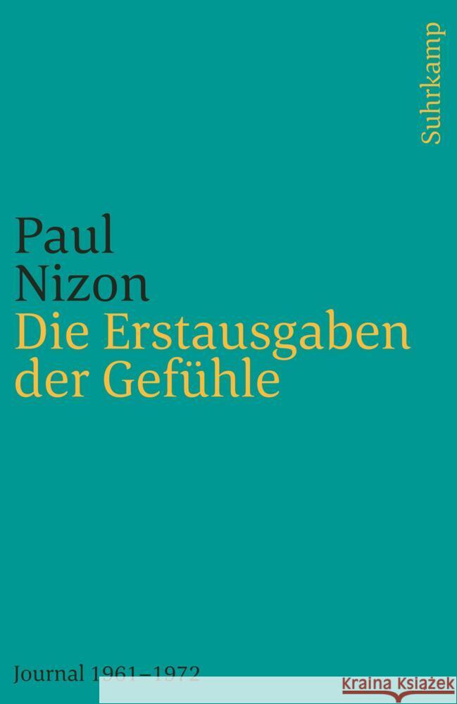 Die Erstausgaben der Gefühle Nizon, Paul 9783518243176 Suhrkamp