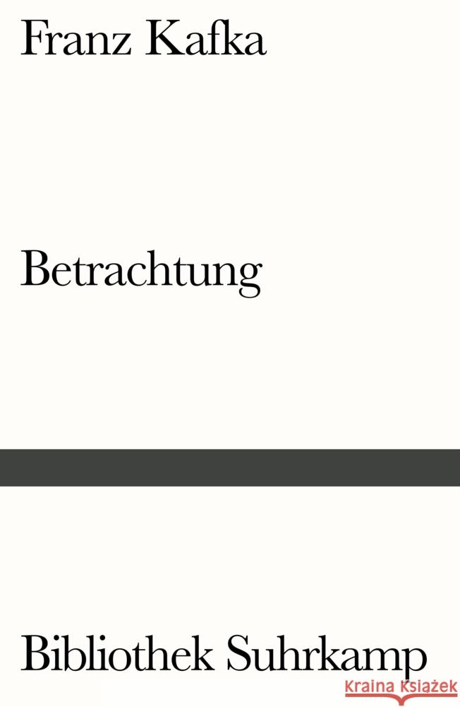 Betrachtung Kafka, Franz 9783518243435