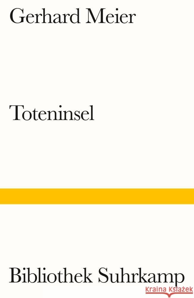 Toteninsel Meier, Gerhard 9783518243527