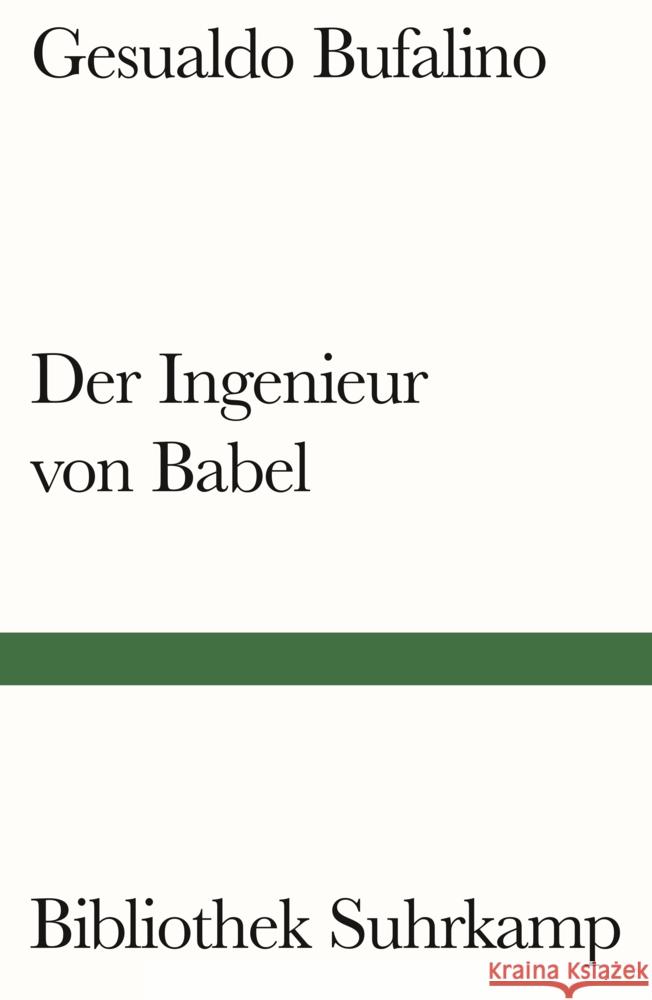 Der Ingenieur von Babel Bufalino, Gesualdo 9783518243602 Suhrkamp