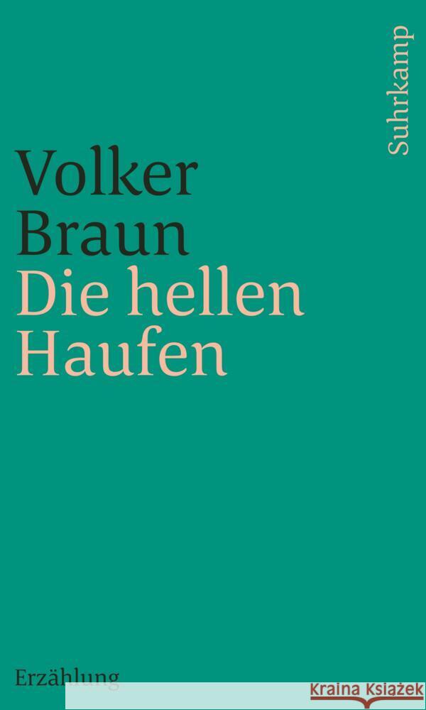 Die hellen Haufen Braun, Volker 9783518243862