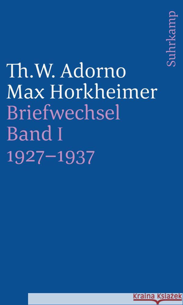 Briefe und Briefwechsel Adorno, Theodor W., Horkheimer, Max 9783518243916 Suhrkamp