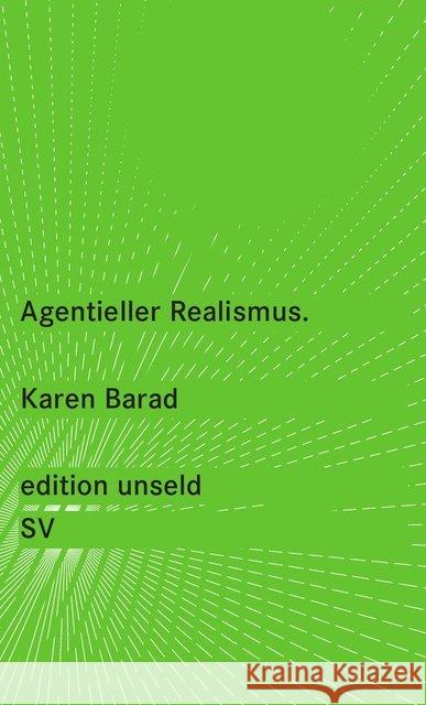 Agentieller Realismus : Über die Bedeutung materiell-diskursiver Praktiken Barad, Karen 9783518260456 Suhrkamp