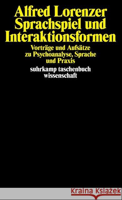 Sprachspiel und Interaktionsformen Lorenzer, Alfred 9783518276815 Suhrkamp