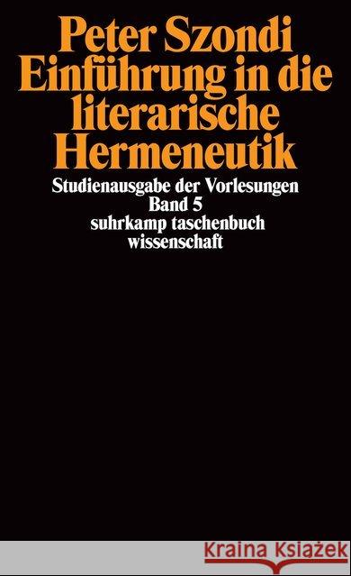 Einführung in die literarische Hermeneutik Szondi, Peter Bollack, Jean Stierlin, Helen 9783518277249