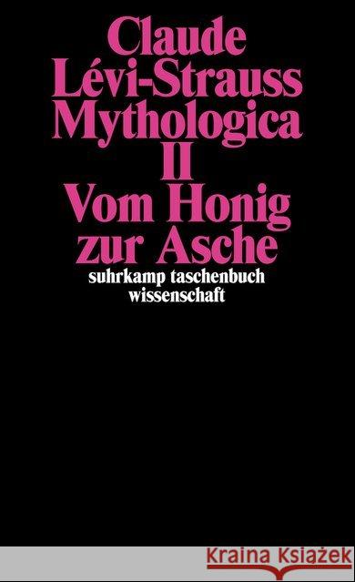 Mythologica. Tl.2 Lévi-Strauss, Claude 9783518277683