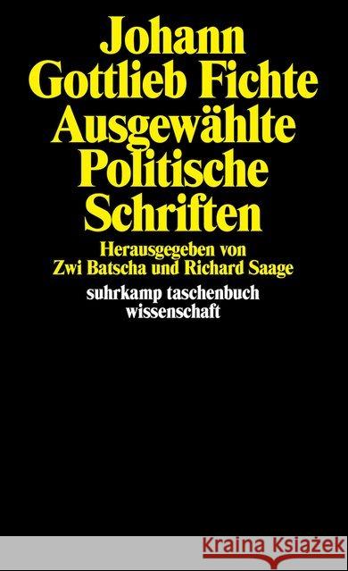 Ausgewählte politische Schriften Fichte, Johann Gottlieb 9783518278017 Suhrkamp