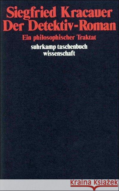 Der Detektiv-Roman : Ein philosophischer Traktat Kracauer, Siegfried 9783518278970 Suhrkamp