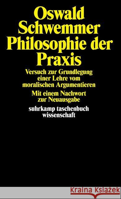 Philosophie der Praxis Schwemmer, Oswald 9783518279311