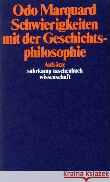 Schwierigkeiten mit der Geschichtsphilosophie Marquard, Odo 9783518279946