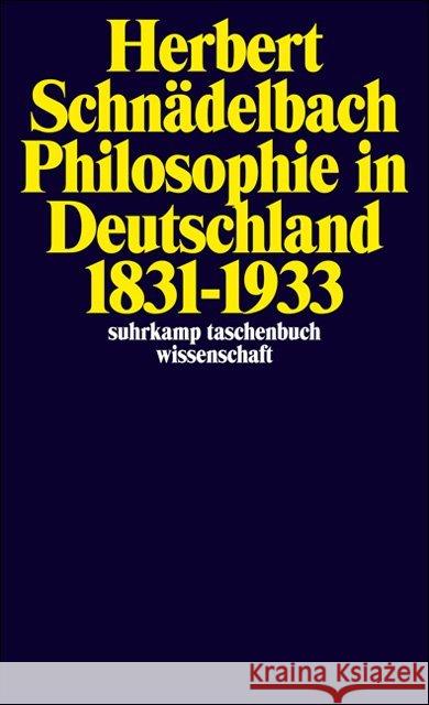 Philosophie in Deutschland 1831-1933 Schnädelbach, Herbert 9783518280010 Suhrkamp