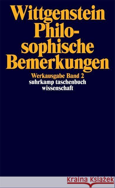 Werkausgabe. Bd.2 : Philosophische Bemerkungen. Aus d. Nachlaß hrsg. v. Rush Rhees Wittgenstein, Ludwig   9783518281024 Suhrkamp