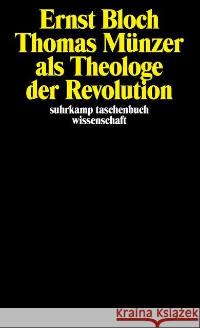 Thomas Münzer als Theologe der Revolution Bloch, Ernst 9783518281512 Suhrkamp