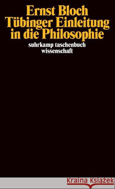 Tübinger Einleitung in die Philosophie Bloch, Ernst 9783518281628