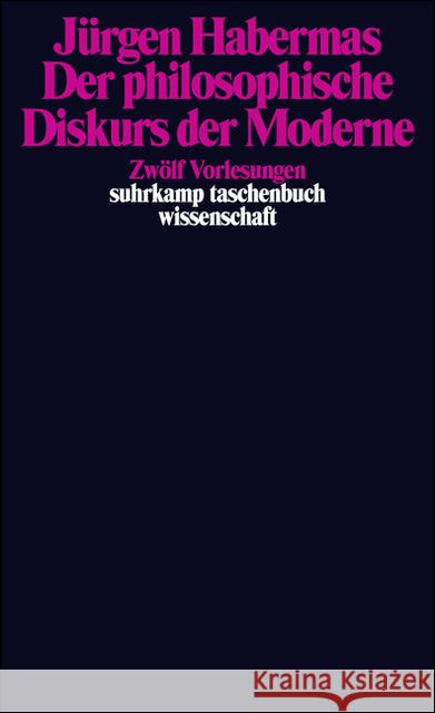 Der philosophische Diskurs der Moderne : Zwölf Vorlesungen Habermas, Jürgen   9783518283493