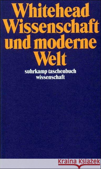 Wissenschaft und moderne Welt Whitehead, Alfred North 9783518283530 Suhrkamp