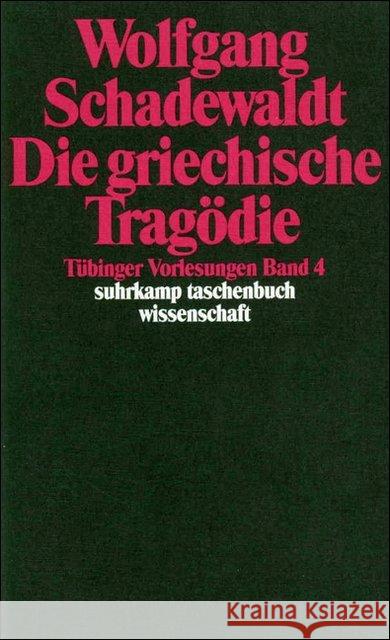 Die griechische Tragödie : Hrsg. v. Ingeborg Schudoma Schadewaldt, Wolfgang 9783518285480 Suhrkamp