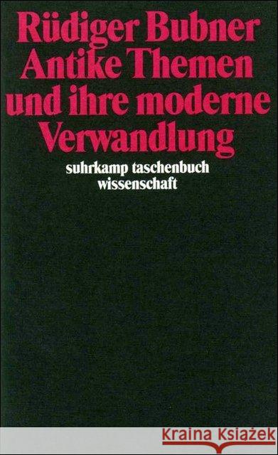 Antike Themen und ihre moderne Verwandlung Bubner, Rüdiger 9783518285985 Suhrkamp