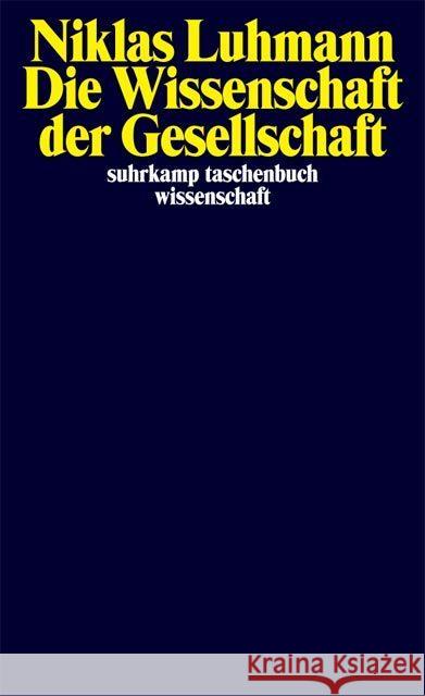 Die Wissenschaft der Gesellschaft Luhmann, Niklas   9783518286012 Suhrkamp