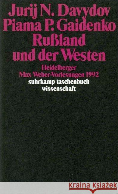 Rußland und der Westen : Heidelberger Max-Weber-Vorlesungen 1985 Davydov, Jurij N.; Gaedenko, Piama P. 9783518287699 Suhrkamp