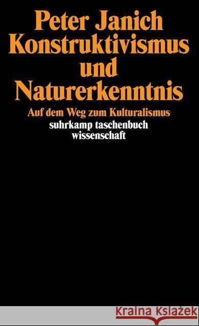 Konstruktivismus und Naturerkenntnis Janich, Peter 9783518288443