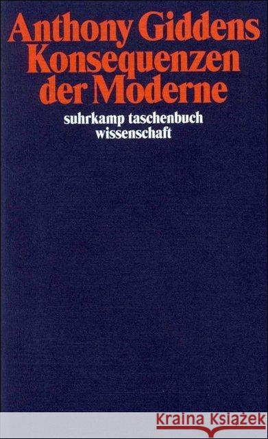 Konsequenzen der Moderne Giddens, Anthony   9783518288955 Suhrkamp