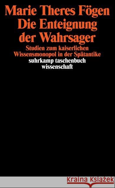 Die Enteignung der Wahrsager Fögen, Marie Th. 9783518289167 Suhrkamp