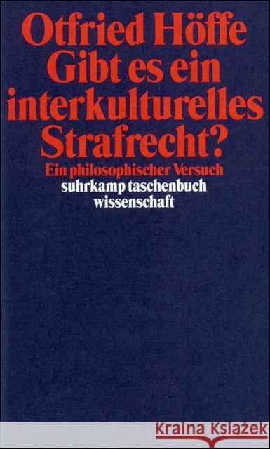 Gibt es ein interkulturelles Strafrecht? : Ein philosophischer Versuch Höffe, Otfried 9783518289969