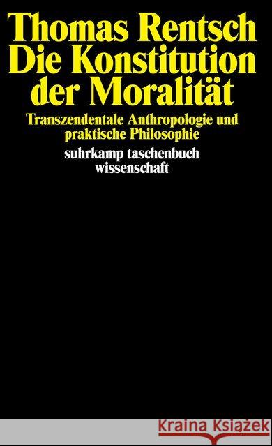 Die Konstitution der Moralität Rentsch, Thomas 9783518290217 Suhrkamp