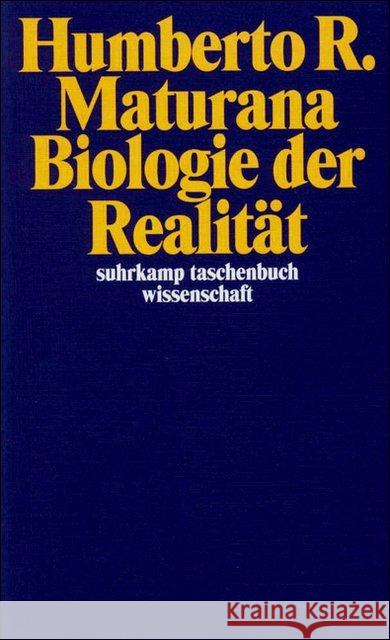 Biologie der Realität Maturana, Humberto R.   9783518291023 Suhrkamp