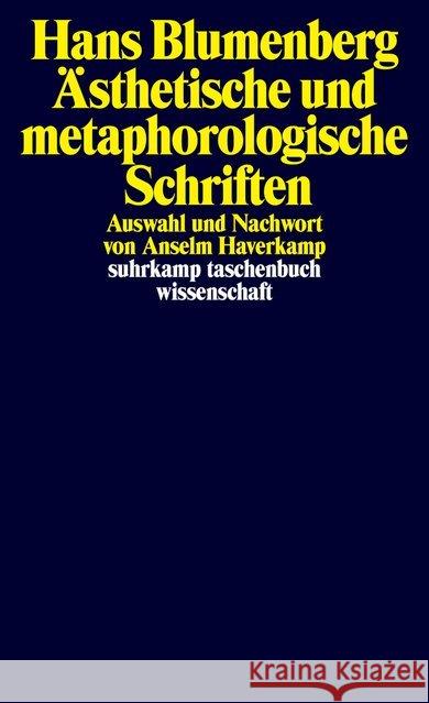 Ästhetische und metaphorologische Schriften Blumenberg, Hans   9783518291139 Suhrkamp