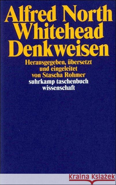 Denkweisen : Übers. u. hrsg. v. Stascha Rohmer Whitehead, Alfred North 9783518291320 Suhrkamp