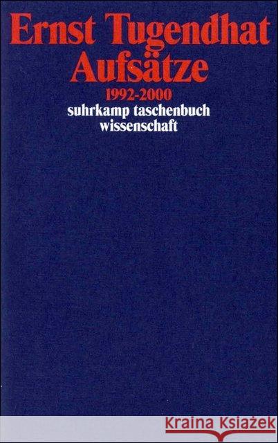 Aufsätze 1992-2000 Tugendhat, Ernst 9783518291351 Suhrkamp