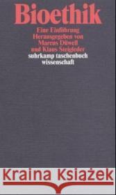 Bioethik : Eine Einführung Düwell, Marcus Steigleder, Klaus  9783518291979