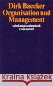 Organisation und Management Baecker, Dirk   9783518292143