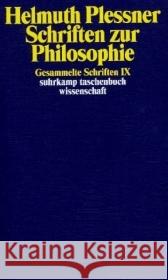 Schriften zur Philosophie Plessner, Helmuth 9783518292327