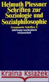 Schriften zur Soziologie und Sozialphilosophie Plessner, Helmuth 9783518292334 Suhrkamp