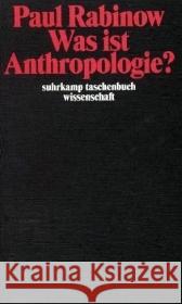Was ist Anthropologie? Rabinow, Paul 9783518292877