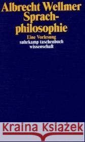 Sprachphilosophie Wellmer, Albrecht 9783518292921 Suhrkamp