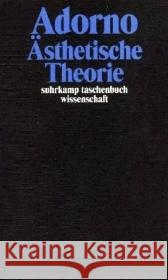Ästhetische Theorie Adorno, Theodor W. Adorno, Theodor W. Tiedemann, Rolf 9783518293072
