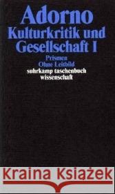 Kulturkritik und Gesellschaft, 2 Tle. : Prismen. Ohne Leitbild. Eingriffe. Stichworte Adorno, Theodor W. Adorno, Theodor W. Tiedemann, Rolf 9783518293102 Suhrkamp