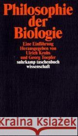 Philosophie der Biologie : Eine Einführung Krohs, Ulrich Toepfer, Georg  9783518293454